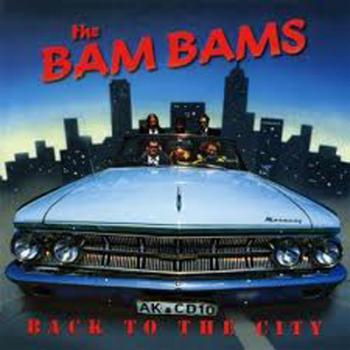 The BamBams - Back To The City CD