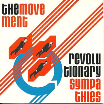THE MOVEMENT - Revolutionary Sympathies CD