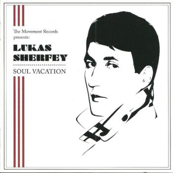 LUKAS SHERFEY - Soul Vacation CD