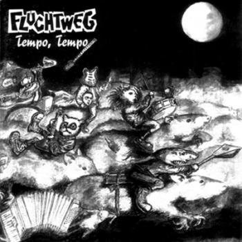 FLUCHTWEG - Tempo, Tempo CD