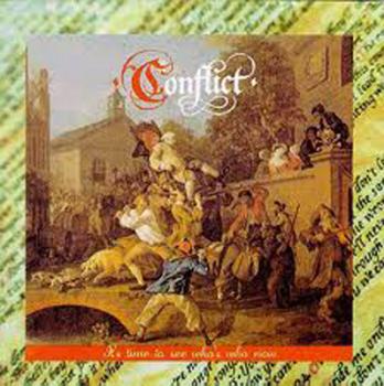 Conflict - It's Time To See Whos's Who Now CD