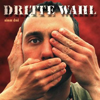 Dritte Wahl - Nimm Drei CD