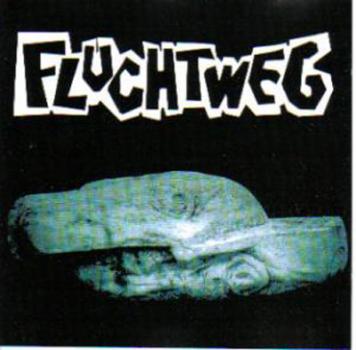 FLUCHTWEG - Fluchtweg CD