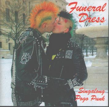 Funeral Dress - Singalong Pogo Punk CD