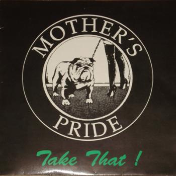 Mothers Pride - Take That CD