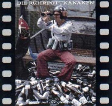 Ruhrpottkanaken - Die Barke mit der gläsernen Fracht CD