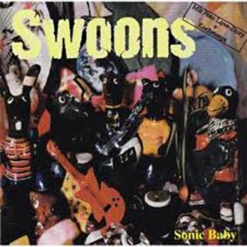 Swoons - Sonic Baby CD