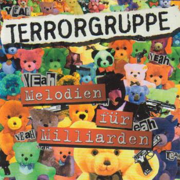 Terrorgruppe - Melodien für Milliarden CD