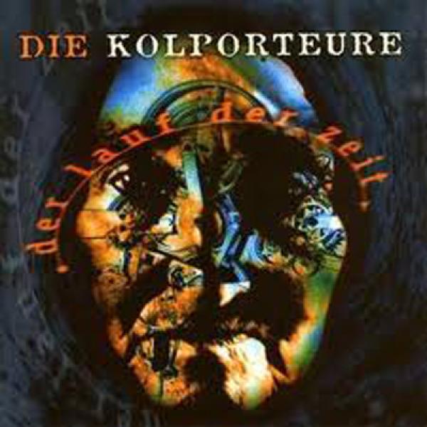 Kolporteure - Der Lauf der Zeit CD