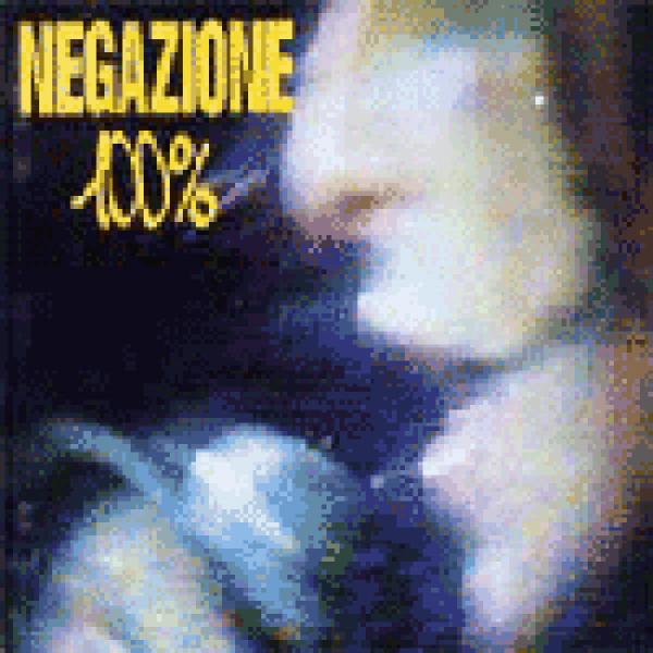 Negazione - 100% CD